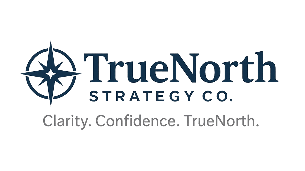 TrueNorth Strategy Co.